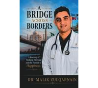 A Bridge Across Borders: My 11 essential rules for a successful life