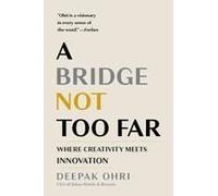 A Bridge Not Too Far: Where Creativity Meets Innovation