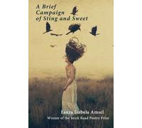 A Brief Campaign Of Sting And Sweet