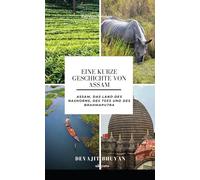 A Brief History of Assam German Version (Edition1)