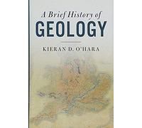 A Brief History Of Geology