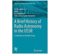 A Brief History Of Radio Astronomy In The Ussr