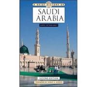 A Brief History of Saudi Arabia James Wynbrandt (Auteur)