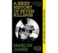 A Brief History Of Seven Killings