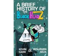 A Brief History of the BlockHeadZ