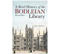 A Brief History Of The Bodleian Library