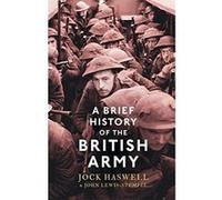 A Brief History of the British Army (Brief Histories) - [Version Originale] Inconnu (Auteur)