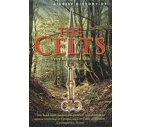 Peter Ellis – A Brief History of the Celts