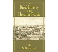 A Brief History Of The Hawaiian People