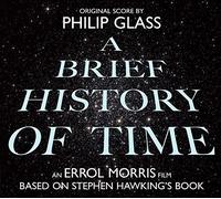 A Brief History of Time - Soundtrack by Philip Glass