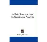 A Brief Introduction to Qualitative Analysis Medicus, Ludwig (Auteur)