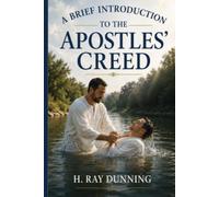 A Brief Introduction to the Apostles' Creed