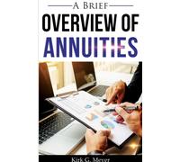 A Brief Overview Of Annuities