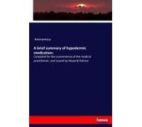 A Brief Summary Of Hypodermic Medication: