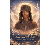 A BRIGHT LIGHT: The Life and Legacy of Jamison Lamont Saunders