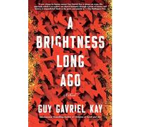 A Brightness Long Ago