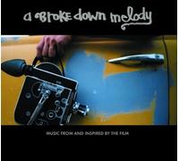 A Brokedown Melody by Soundtrack (2006-11-12)
