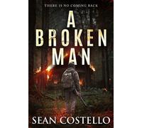 A Broken Man - Sean Costello - Stark Publishing - ebook (ePub) - Livre