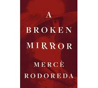 A Broken Mirror