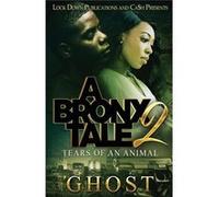 A Bronx Tale 2 Tears of an Animal - Ghost - Lock Down Publications - Livre en Anglais GhostGhost (Auteur)