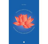 A Buddha Land In This World