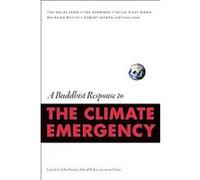 A Buddhist Response to the Climate Emergency