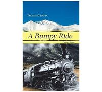 A Bumpy Ride