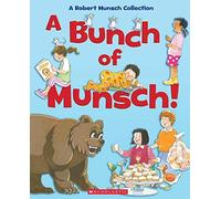 A Bunch Of Munsch!