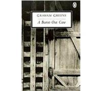 A Burnt-Out Case, Twentieth Century Classics Series Graham Greene (Auteur)