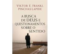 A Busca De Deus E Questionamentos Sobre O Sentido Viktor E Frankl (Auteur)