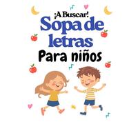 ¡A Buscar! Sopa de letras para niños: El Gran Desafío de Palabras Ocultas