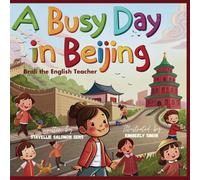 A Busy Day in Beijing