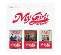 A.C.E My Girl : My Choice 6th Mini Album POCA Version Photostand package+QR card+Sticker+Photocard+User guide+Tracking Sealed ACE PETFLIX (Random Version)