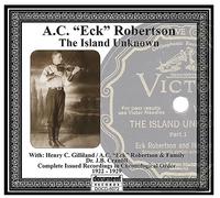 A.C. (Eck) Robertson - The Island Unknown