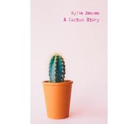 A Cactus Story