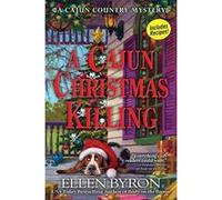 A Cajun Christmas Killing: A Cajun Country Mystery - [Version Originale] Inconnu (Auteur)
