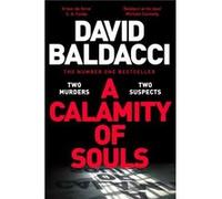 David Baldacci – A Calamity of Souls