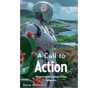 A Call to Action: A Future for All: Universal Basic Income in the Age of AI