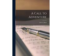 A Call To Adventure
