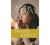 A Call to Pray: Vol 8