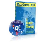 A Cancer Therapy and Gerson Miracle DVD (The Gerson Miracle)