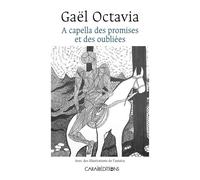 A Capella Des Promises Et Des Oubliées