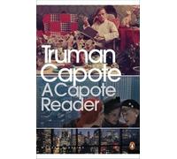 A Capote Reader (Penguin Modern Classics) by Capote, Truman NEUF