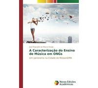 A Caracterização Do Ensino De Música Em Ongs