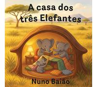 A casa dos três elefantes