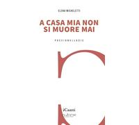 A casa mia non si muore mai