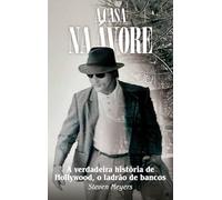 A casa na árvore: A verdadeira história de Hollywood, o ladrão de bancos