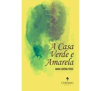 A Casa Verde e Amarela