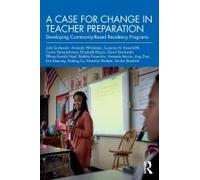 A Case For Change In Teacher Preparation