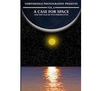 A Case For Space: And The Tale Of Two Perspectives (Northridge Photography Presents)